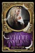 Cover: The White Pavilion - Hague Publishing