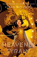 Cover: Heavenly Tyrant (Iron Widow, Book 2) - Tundra Books