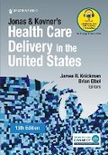 Cover: Jonas and Kovner's Health Care Delivery in the United States - Springer Publishing Company