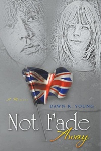 Enlarge image Cover: Not Fade Away - Dawn Young