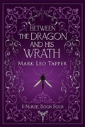 Cover: Between The Dragon And His Wrath - Sousa House Press