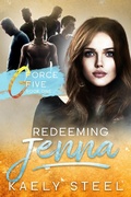Cover: Redeeming Jenna (G Force Five, #1) - Telegraph Bay Publishing