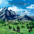 Cover: Wander Long, Wonder Strong - IngramSpark