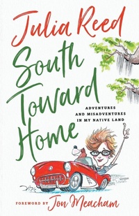 Enlarge image Cover: South Toward Home - St. Martin's Griffin