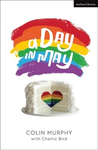 Enlarge image Cover: A Day in May - Methuen Drama
