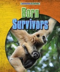 Cover: Born Survivors - Raintree Publishers