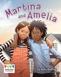 Cover: Martina and Amelia - Raintree Publishers