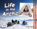 Cover: Life in the Arctic - Raintree Publishers