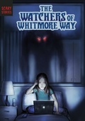Cover: Watchers of Whitmore Way - Raintree Publishers