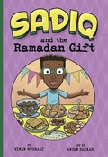 Cover: Sadiq and the Ramadan Gift - Raintree Publishers