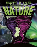 Cover: Peculiar Nature - Raintree Publishers