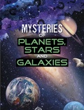Cover: Mysteries of Planets, Stars and Galaxies - Raintree Publishers