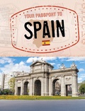 Cover: Your Passport to Spain - Raintree Publishers