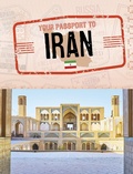 Cover: Your Passport to Iran - Raintree Publishers