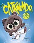 Cover: Catkwondo - Raintree Publishers