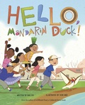 Cover: Hello, Mandarin Duck! - Raintree Publishers