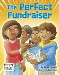 Cover: Perfect Fundraiser - Raintree Publishers
