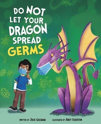 Enlarge image Cover: Do Not Let Your Dragon Spread Germs - Raintree Publishers
