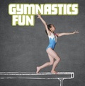 Cover: Gymnastics Fun - Raintree Publishers