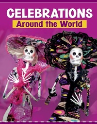 Enlarge image Cover: Celebrations Around the World - Raintree Publishers