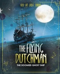 Cover: Flying Dutchman - Raintree Publishers