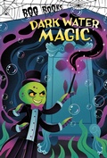 Cover: Dark Water Magic - Raintree Publishers