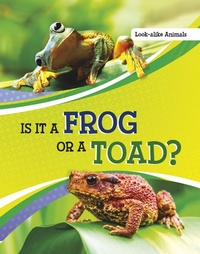 Enlarge image Cover: Is It a Frog or a Toad? - Raintree Publishers