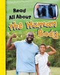 Cover: Read All About the Human Body - Raintree Publishers