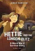Cover: Hettie and the London Blitz - Raintree Publishers