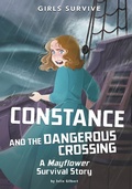 Cover: Constance and the Dangerous Crossing - Raintree Publishers