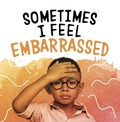 Cover: Sometimes I Feel Embarrassed - Raintree Publishers