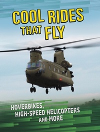 Enlarge image Cover: Cool Rides that Fly - Raintree Publishers