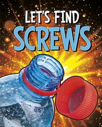 Enlarge image Cover: Let's Find Screws - Raintree Publishers