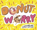 Cover: Donut Worry - Raintree Publishers