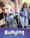 Cover: Bullying - Raintree Publishers