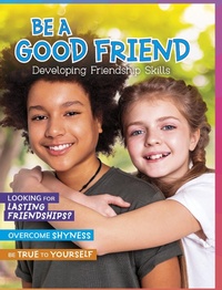 Enlarge image Cover: Be a Good Friend - Raintree Publishers