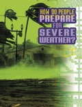 Cover: How Do People Prepare for Severe Weather? - Raintree Publishers