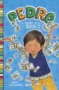 Cover: Pedro Is Rich - Raintree Publishers