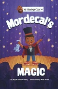 Cover: Mordecai's Magic - Raintree Publishers