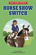 Cover: Horse Show Switch - Raintree Publishers