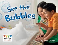 Enlarge image Cover: See the Bubbles - Raintree Publishers