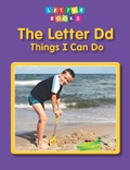 Cover: Letter Dd: Things I Can Do - Raintree Publishers