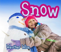 Enlarge image Cover: Snow - Raintree Publishers