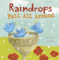 Enlarge image Cover: Raindrops Fall All Around - Raintree Publishers
