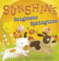 Enlarge image Cover: Sunshine Brightens Springtime - Raintree Publishers