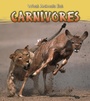 Cover: Carnivores - Raintree Publishers