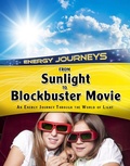 Cover: From Sunlight to Blockbuster Movies - Raintree Publishers