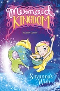 Cover: Shyanna's Wish - Raintree Publishers