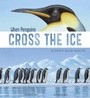 Cover: When Penguins Cross the Ice - Raintree Publishers