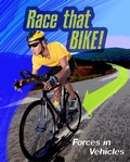 Cover: Race that Bike - Raintree Publishers